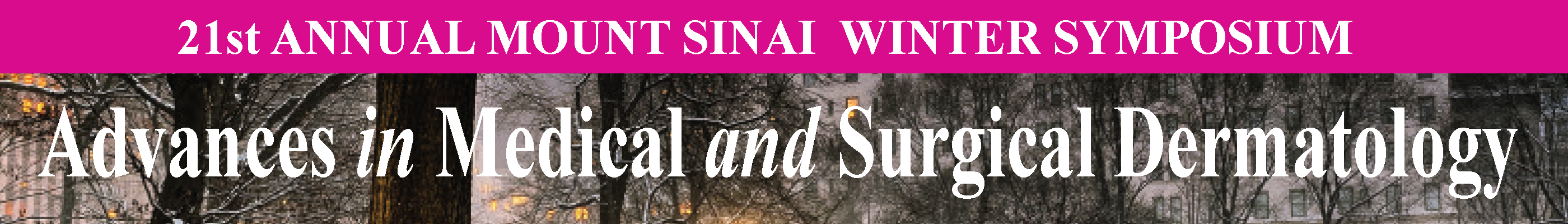 21st Annual Mount Sinai Winter Symposium Banner
